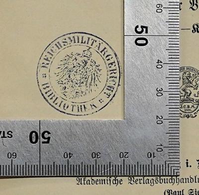 - (Reichsmilitärgericht Bibliothek), Stempel: Name, Wappen; 'Reichsmilitärgericht 
Bibliothek'. ;R 42 Woer-1 A-K : Wörterbuch des Deutschen Verwaltungsrechts. 1. Band (1890)