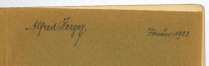 W 249 Ehe(18/19) : Finanzwissenschaft (1920);-, Von Hand: Autogramm, Name; 'Alfred [Jergey]. Januar 1923.'
