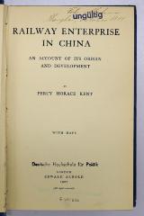 Da 59 : Railway enterprise in China : an account of its origin and development (1907)