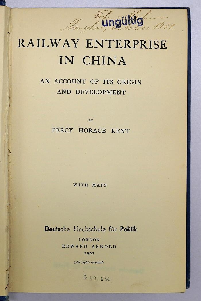 Da 59 : Railway enterprise in China : an account of its origin and development (1907)