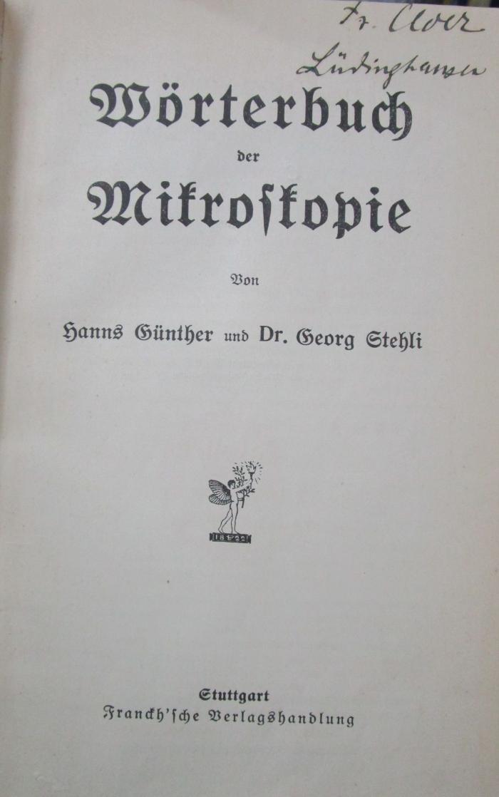 Kc 623 Ers.: Wörterbuch der Mikroskopie ([1912])