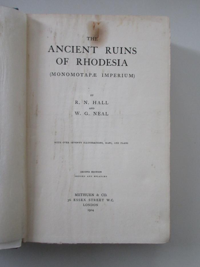  The Ancient Ruins of Rhodesia (Monomotapae Imperium) (1904)