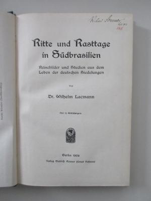  Ritte und Rasttage in Südbrasilien : Reisebilder und Studien aus dem Leben der deutschen Siedelungen (1906)
