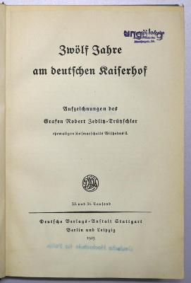 G 219 : Zwölf Jahre am deutschen Kaiserhof (1925)