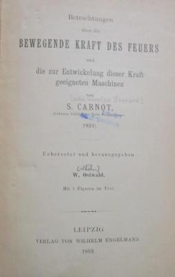 Kc 865: Betrachtungen über die bewegende Kraft des Feuers und die zur Entwickelung dieser Kraft geeigneten Maschinen (1892)