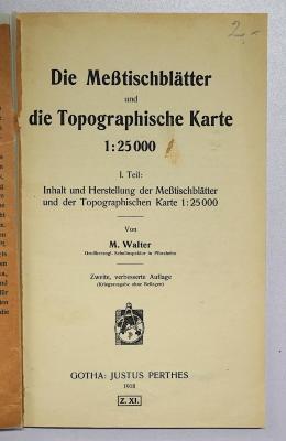 G 259 : Die Meßtischblätter und die Topographische Karte 1:25000 (1918)