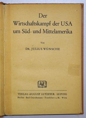 D 913 : Der Wirtschaftskampf der USA um Süd- und Mittelamerika (1942)