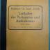 Kk 740 c: Leitfaden der Perkussion und Auskultation (1933)