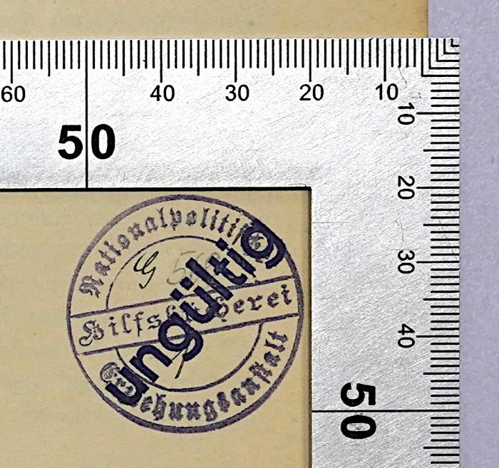 G 561a<2> : Dokumente zur Vorgeschichte des Krieges (1939);- (Nationalpolitische Erziehungsanstalt), Stempel: Berufsangabe/Titel/Branche, Name, Signatur; 'Nationalpolitische Erziehungsanstalt Hilfsbücherei [Signatur]'. 