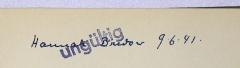 - (Bredow, Hannah), Von Hand: Autogramm, Name, Datum; 'Hannah Bredow 9.6.41.'. 