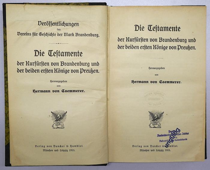 G 473 : Die Testamente der Kurfürsten von Brandenburg und der beiden ersten Könige von Preußen (1915)