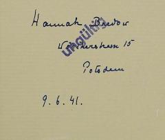 - (Bredow, Hannah), Von Hand: Autogramm, Name, Datum, Ortsangabe; 'Hannah Bredow Wörtherstrasse 15 Potsdam 9.6.41.'. 