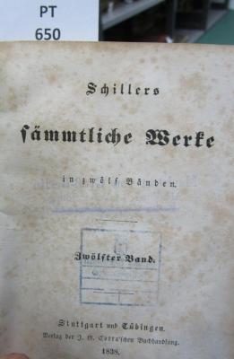  Schillers sämmtliche Werke in zwölf Bänden. Zwölfter Band. (1838)