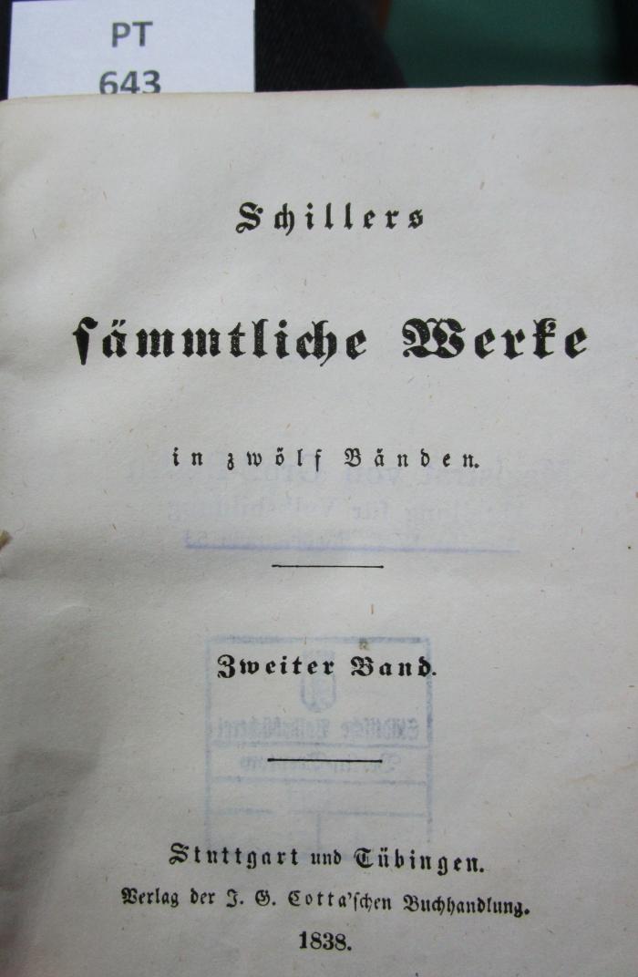  Schillers sämmtliche Werke in zwölf Bänden. Zweiter Band. (1838)