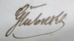 - (Glubrecht[?], [?]), Von Hand: Name, Autogramm; 'Glubrecht'. 
