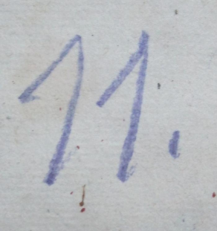 G46 / 1570 (Bergungsstelle 011, Bibliothek des Reichsverteidigungskommissars), Von Hand: Nummer; '11'.  (Prototyp); Lettres morales et critiques sur les différens états et les diverses occupations des hommes (1746)
