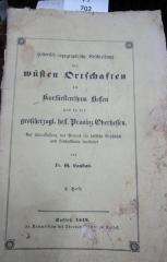  Historisch-topographische Beschreibung der wüsten Ortschaften im Kurfürstenthum Hessen und in der großerzogl. hess. Provinz Oberhessen. 2. Heft. (1849)