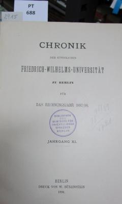  Chronik der königlichen Friedrich-Wilhelms-Universität zu Berlin für das Rechnungsjahr 1897/98. Jahrgang XI. (1898)
