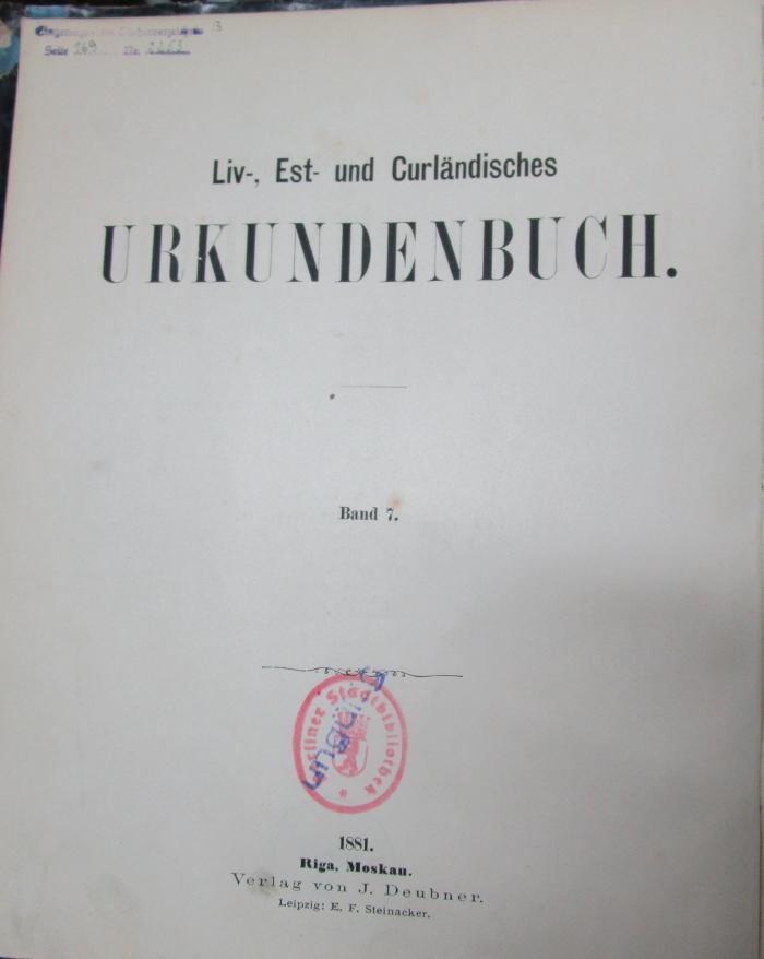  Liv-, Est- und Curländisches Urkundenbuch. Band 7. (1881)