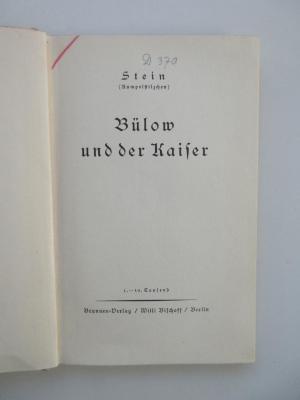 Pb 2121 (ausgesondert) : Bülow und der Kaiser (1931)