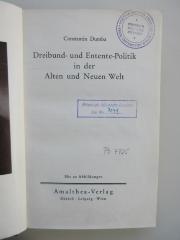 Pb 4725 (ausgesondert) : Dreibund- und Entente-Politik in der Alten und Neuen Welt (1931)