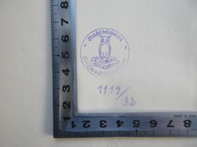- (Stadtbücherei (Schöneberg, Berlin)), Stempel: Berufsangabe/Titel/Branche, Nummer; 'Stadtbücherei Berlin-Schöneberg 1119/32'. 