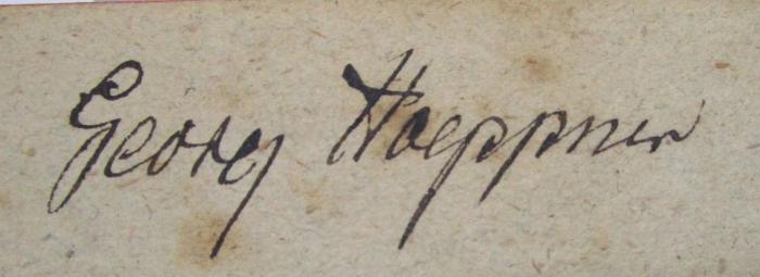  Neueste Erdbeschreibung und Staatenkunde, oder geographisch-statistisch-historisches Handbuch. Erster Band. (1844);- (Hoeppner, Georg), Von Hand: Autogramm, Name; 'Georg Hoeppner'. 
