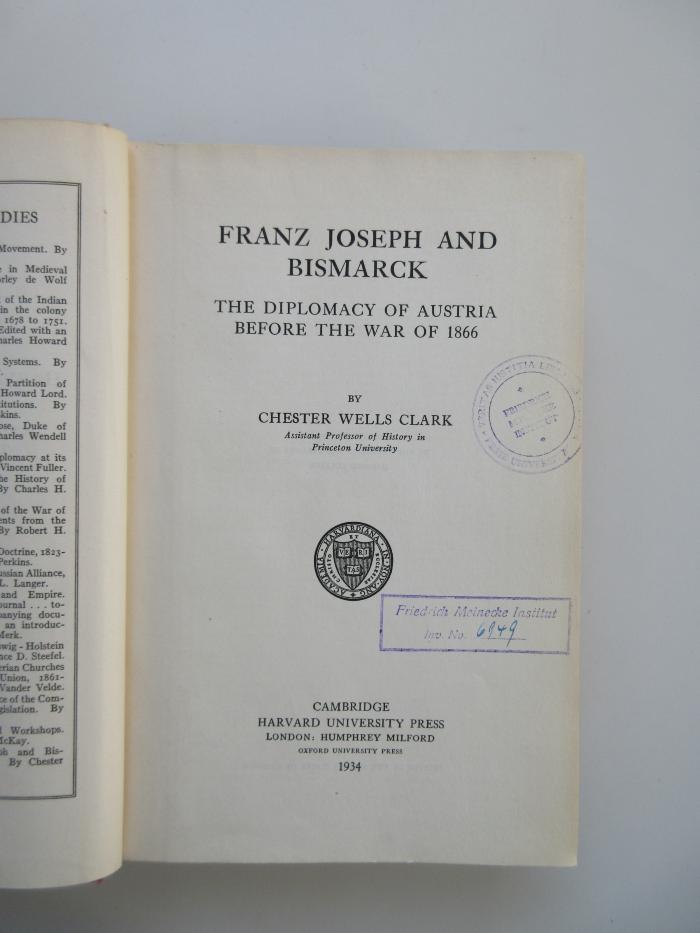 Od 905 (ausgesondert) : Franz Joseph and Bismarck : the diplomacy of Austria before the war of 1866 (1934)