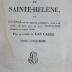  Mémorial de Sainte-Hélène, ou Journal où se trouve consigné, jour par jour, ce qu'à dit et fait Napoléon durant dix-huit mois. Tome Cinquième (1823)