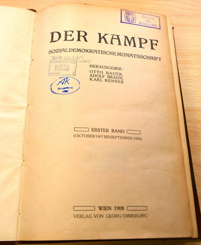 71 14 0651 : Der Kampf : sozialdemokratische Monatsschrift. – Wien : Emmerling, 1908. – Jg. 1. (1907/08), H. 1-12. – 576 Seiten (1907/08)