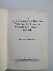 Pc 3400 (ausgesondert) : Die politischen und militärischen Verantwortlichkeiten im Verlaufe der Offensive von 1918. (1927)