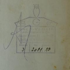 - (Gildener & Co. ), Stempel: Exlibris, Name, Buchhändler; 'BGCo 
Buch-Verleih 
Inh.: Gildener & Co. 
Filiale: Pankow, Florastraße 87 
Zentrale: SO 36, [...]straße [...] 
Tel.: F8 Oberbaum 00[...]
Gruppe 3 
No. 2601 
Lesegeld 20
'. 