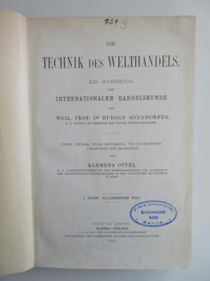 734-1 und 734-2 : Die Technik des Welthandels : Ein Handbuch der internationalen Handelskunde. (1912)