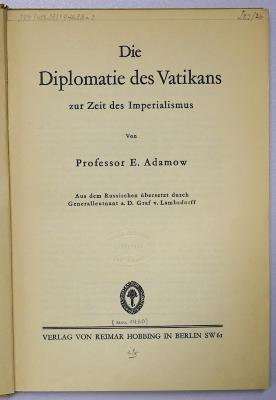 Ga 181 : Die Diplomatie des Vatikans zur Zeit des Imperialismus (1932)