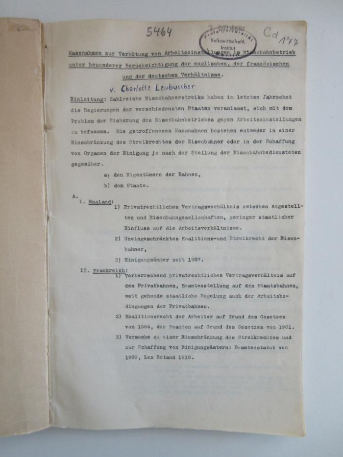 Cd 177 : Maßnahmen zur Verhütung von Arbeitseinstellungen im Eisenbahnbetrieb unter besonderer Berücksichtigung der englischen, der französischen und der deutschen Verhältnisse (unklar)