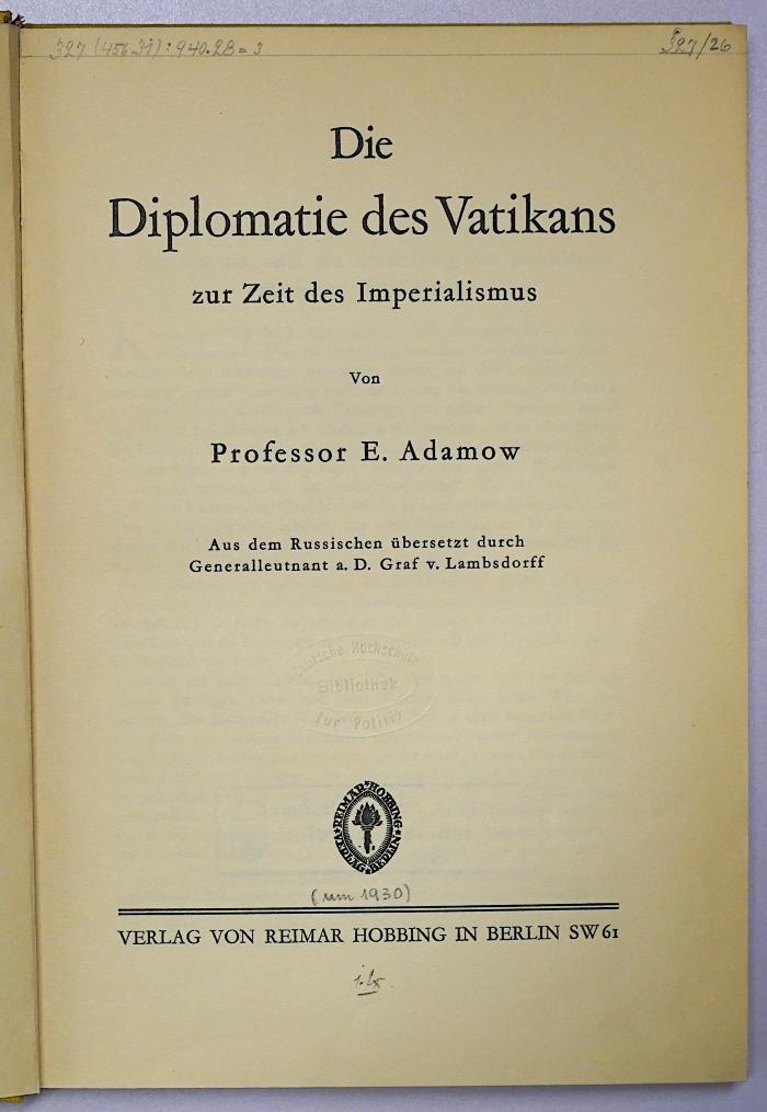Ga 181 : Die Diplomatie des Vatikans zur Zeit des Imperialismus (1932)