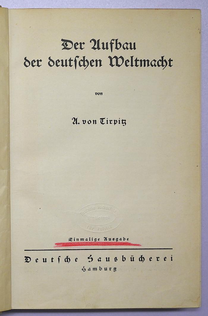 G 433 : Politische Dokumente 1. Der Aufbau der deutschen Weltmacht (1924)