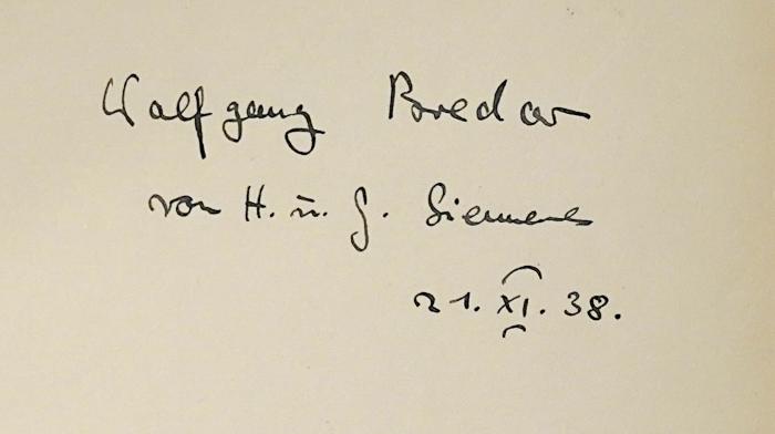 Ga 165 : Die Vorbereitungen und die ersten Operationen zur Eroberung Abessiniens (1936);-, Von Hand: Widmung, Name, Datum; 'Wolfgang Bredow von H. und G. Siemens 21.XI.38.'