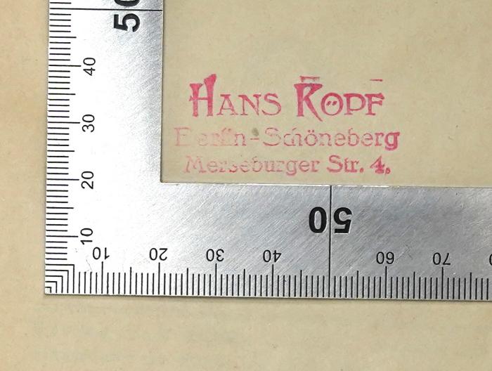 Ga 148 : Krieg und Politik 1914-1916 (1918);-, Stempel: Name, Ortsangabe; 'Hans Köpf Berlin-Schöneberg Merseburger Str. 4.'
