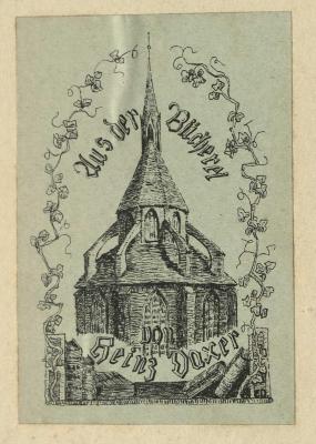 - (Daxer, Heinz), Etikett: Exlibris; 'Aus der Bücherei von Heinz Daxer'. 