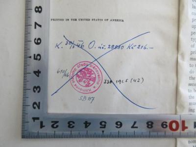 - (Bibliothek des Staatlichen Planungsamtes in Prag (Knihovna státního úřadu plánovacího v Praze)), Von Hand: Berufsangabe/Titel/Branche, Nummer; 'K. 30/3 46 O. no. 28880 Kc 216.-
610/46
Knihovna státního úřadu plánovacího 
330. 191.5 (42)
SB 117
'. 