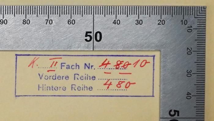 Ga 208 : Der Kampf um den Frieden (1929);-, Stempel: Nummer, Signatur, Inventar-/ Zugangsnummer; 'K. II Fach Nr. 4 80 10 Vordere Reihe - -
Hintere Reihe 480 
'