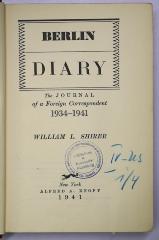 Ga 210 : Berlin diary : The journal of a foreign correspondent 1934-1941 (1941)