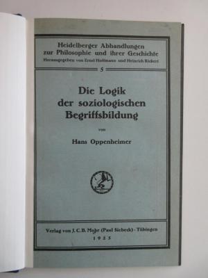 Br 65 : Die Logik der soziologischen Begriffsbildung mit besonderer Berücksichtigung von Max Weber (1925)