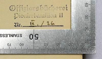 Ga 200 : Die Reichswehr (1933);- (Offizierbücherei Pionierbataillon 11), Stempel: Berufsangabe/Titel/Branche, Nummer; 'Offizierbücherei Pionierbataillon 11 Nr. IX./26.'. 
