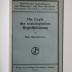Br 65 : Die Logik der soziologischen Begriffsbildung mit besonderer Berücksichtigung von Max Weber (1925)