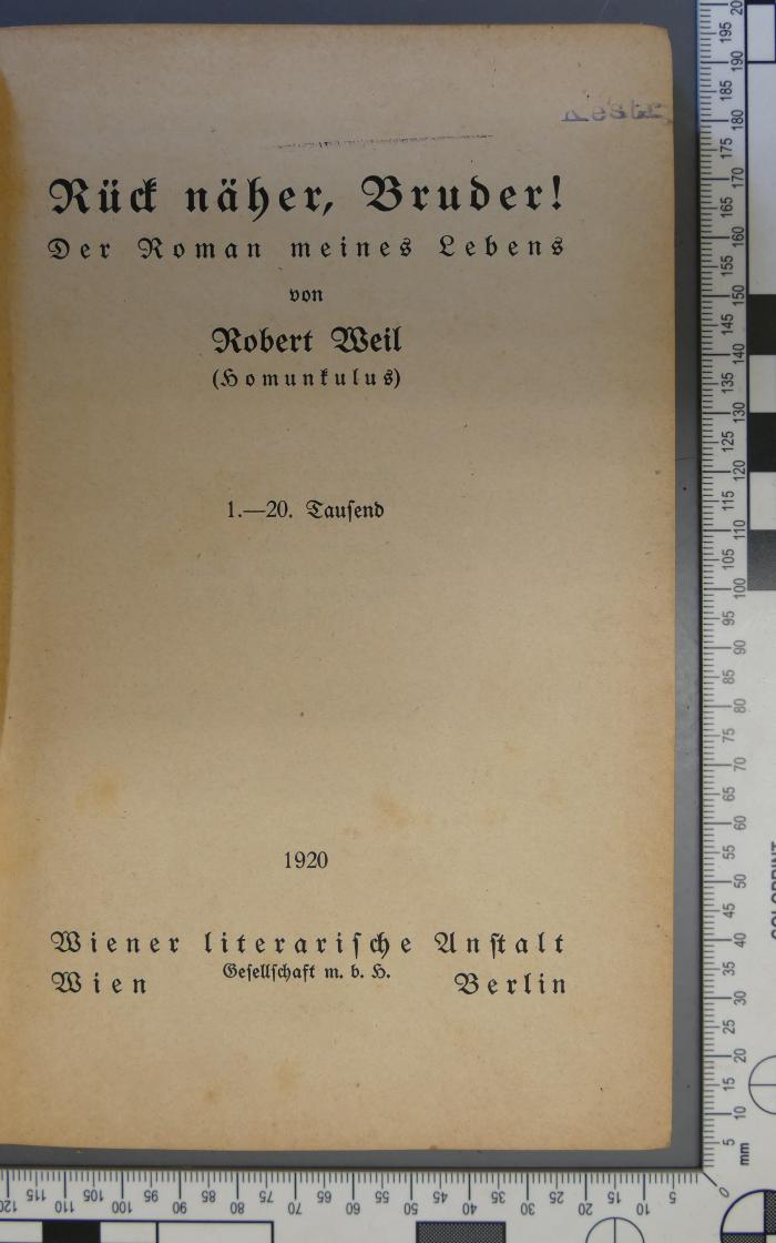 Rück näher, Bruder! Der Roman meines Lebens (1920)