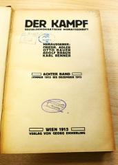 71 14 0651 : Der Kampf : sozialdemokratische Monatsschrift. - 8. 1915. H. 1-12. - Wien : Emmerling, 1915. - 416 Seiten (1915)