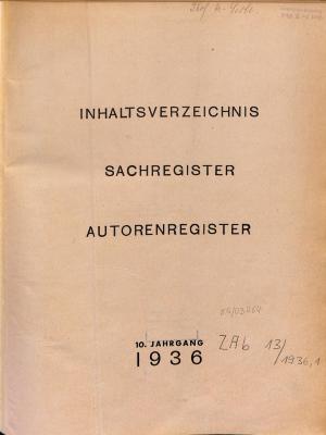 ZAb13/1936,1/2 (2 Bände) : Die medizinische Welt MedWelt : aus der Wissenschaft in die Praxis (1936)