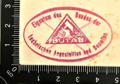 - (Bund der technischen Angestellten und Beamten), Stempel: Berufsangabe/Titel/Branche; 'Eigentum des Bundes der technischen Angestellten und Beamten BUTAB'. 